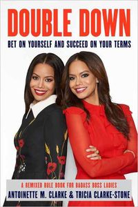 Cover image for Double Down: Bet on Yourself and Succeed on Your Own Terms