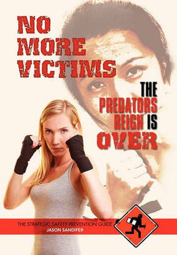 Cover image for No More Victims the Predators Reign Is Over