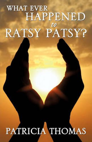 Cover image for What Ever Happened to Ratsy Patsy?