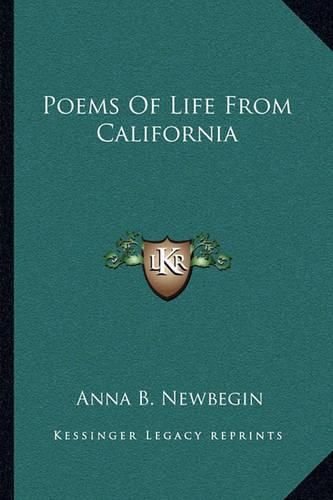 Cover image for Poems of Life from California