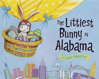 Cover image for The Littlest Bunny in Alabama