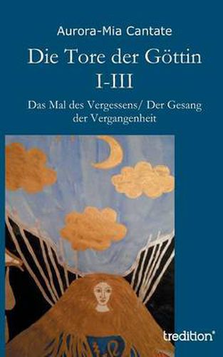 Cover image for Die Tore Der Gottin I-III