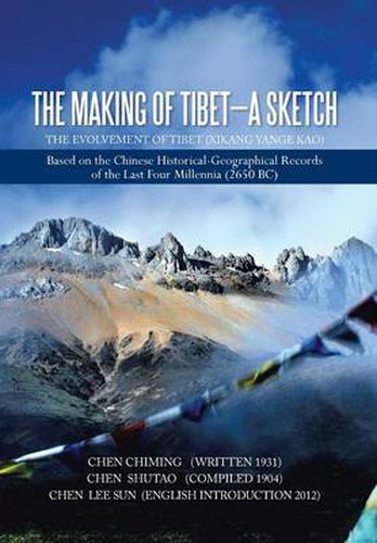 Cover image for The Making of Tibet-A Sketch