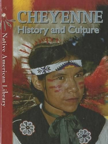 Cheyenne History and Culture