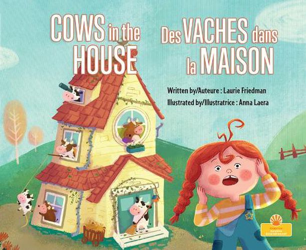 Des Vaches Dans La Maison (Cows in the House) Bilingual Eng/Fre