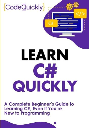 Cover image for Learn C# Quickly