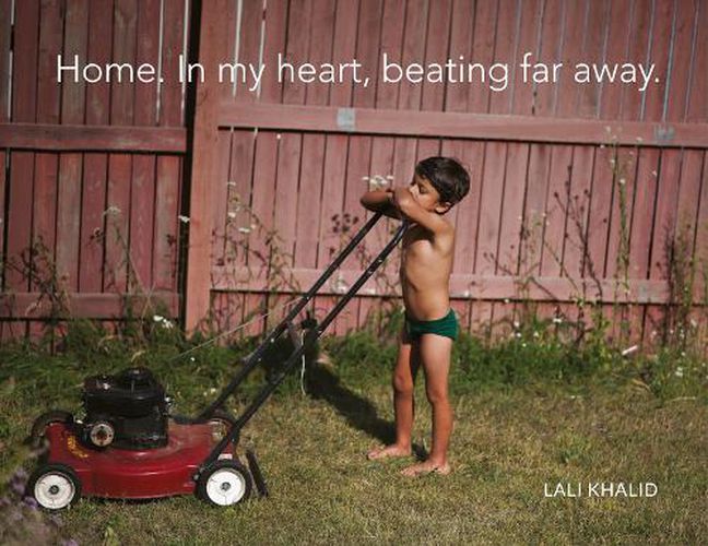 Cover image for Lali Khalid Home. In my heart, beating far away