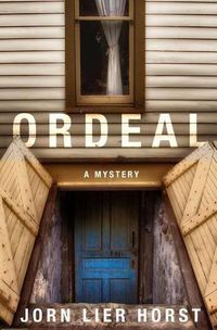 Cover image for Ordeal: A William Wisting Mystery