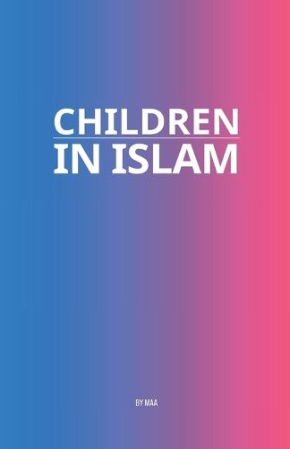 Cover image for Children in Islam