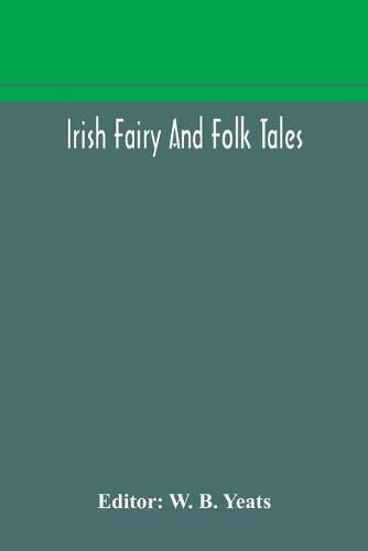 Cover image for Irish fairy and folk tales