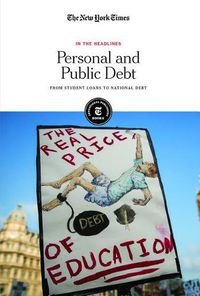 Cover image for Personal and Public Debt: From Student Loans to National Debt