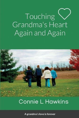 Cover image for Touching Grandma's Heart Again and Again