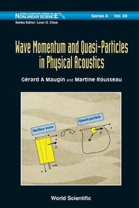 Cover image for Wave Momentum And Quasi-particles In Physical Acoustics