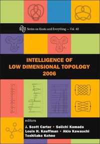 Cover image for Intelligence Of Low Dimensional Topology 2006