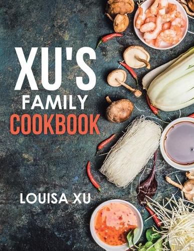 Cover image for Xu's Family Cookbook