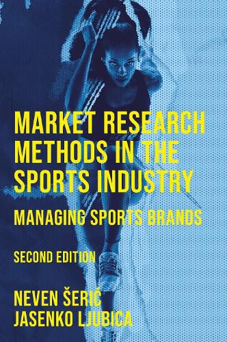 Cover image for Market Research Methods in the Sports Industry