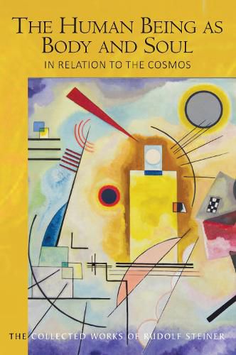 Cover image for The Human Being as Body and Soul in relation to the Cosmos