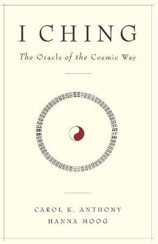 Cover image for I Ching: The Oracle of the Cosmic Way