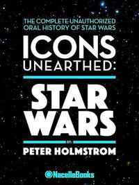 Cover image for Icons Unearthed: Star Wars