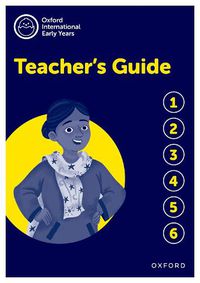 Cover image for Oxford International Early Years: Teacher's Guide