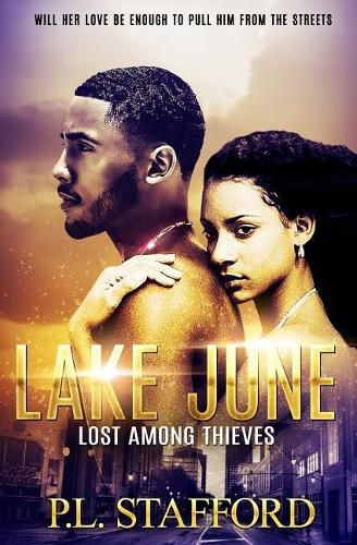 Cover image for Lake June: Lost Among Thieves