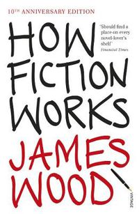 Cover image for How Fiction Works
