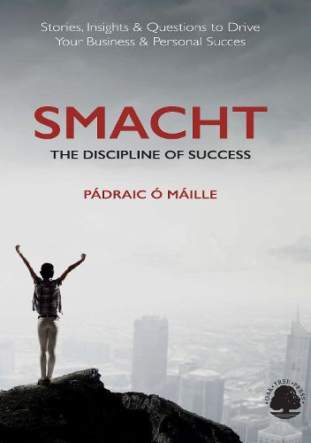 Cover image for Smacht: The Discipline of Success