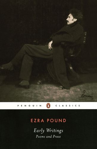 Cover image for Early Writings (Pound, Ezra): Poems and Prose