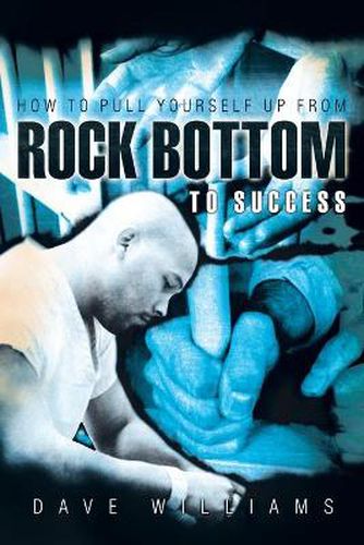 Cover image for How To Pull Yourself Up From Rock Bottom To Success