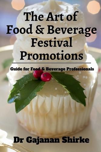 Cover image for The Art of Food and Beverage Festival Promotions