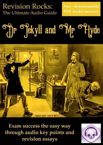 Cover image for Dr Jekyll and Mr Hyde: The Ultimate Audio Revision Guide (for GCSE 9-1)