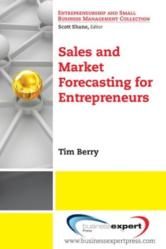 Cover image for Sales And Market Forecasting For Entrepreneurs