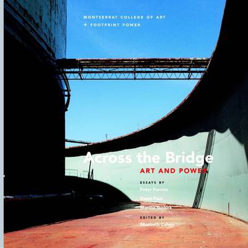 Cover image for Across the Bridge: Art and Power