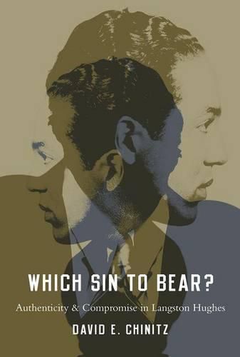 Cover image for Which Sin to Bear?: Authenticity and Compromise in Langston Hughes