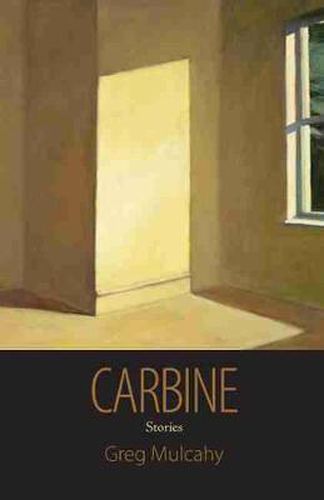 Cover image for Carbine: Stories