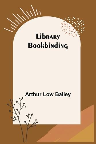 Cover image for Library Bookbinding