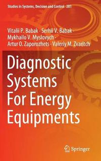 Cover image for Diagnostic Systems For Energy Equipments