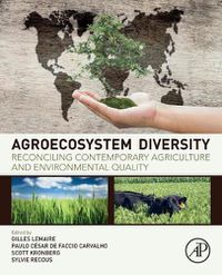 Cover image for Agroecosystem Diversity: Reconciling Contemporary Agriculture and Environmental Quality