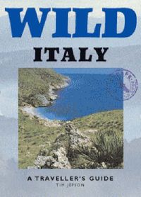 Cover image for Wild Italy: A Traveller's Guide