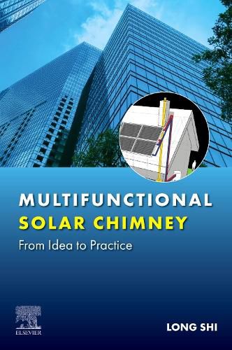 Multifunctional Solar Chimney in Buildings