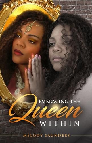 Cover image for Embracing the Queen Within