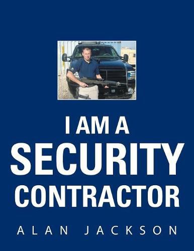 Cover image for I Am a Security Contractor