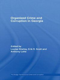 Cover image for Organized Crime and Corruption in Georgia