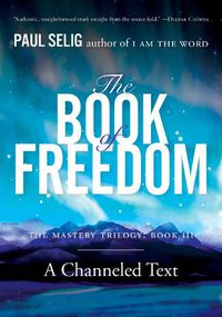Cover image for The Book of Freedom: The Master Trilogy: Book III