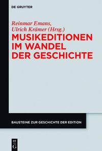 Cover image for Musikeditionen Im Wandel Der Geschichte