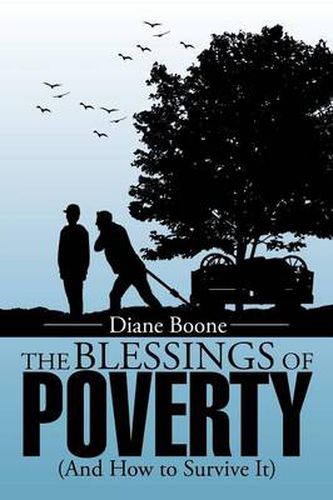 Cover image for The Blessings of Poverty: (And How to Survive It)