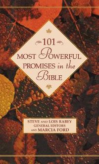 Cover image for 101 Most Powerful Promises in the Bible