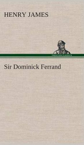 Sir Dominick Ferrand