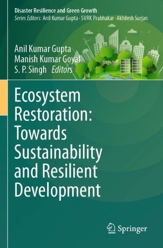 Cover image for Ecosystem Restoration: Towards Sustainability and Resilient Development