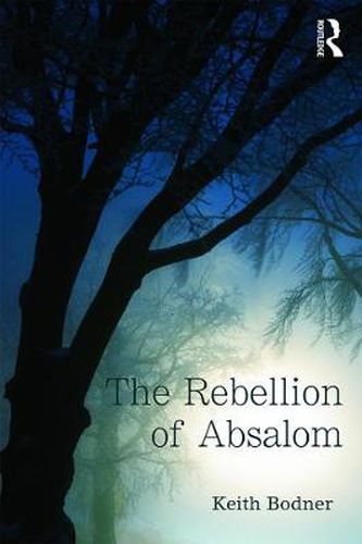 Cover image for The Rebellion of Absalom